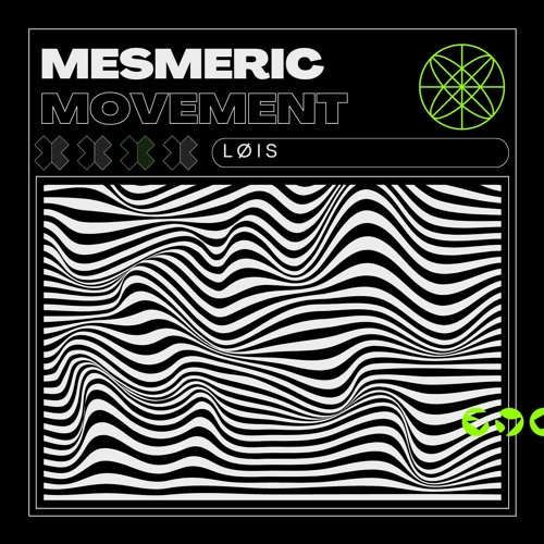MESMERIC MOVEMENT