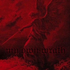 𝔪𝔶 𝔬𝔴𝔫 𝔴𝔯𝔞𝔱𝔥