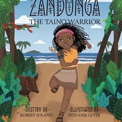⚡PDF⚡ Zandunga: The Taíno Warrior