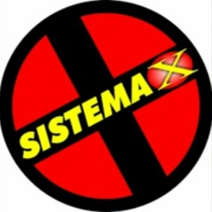 Sistema X ( Som das antigas)