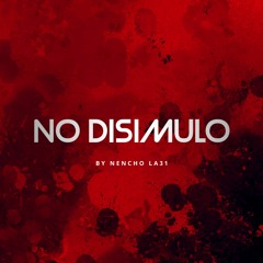 No Discimulo Beat Reggaeton Uso Libre Prod By Nencho La31