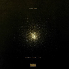 Kendrick Lamar, SZA - All The Stars