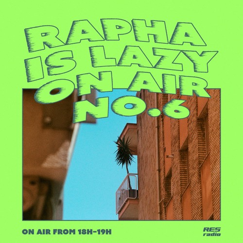 Rapha is 'Lazy On Air' [14.07.20]