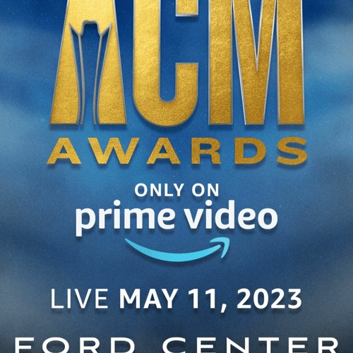 Stream Acm Awards 2023 Live Streams Online Tv Channel by ACM Awards