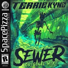 TERRIE KYND - Sewer [Out Now]