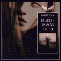 Oracle's Spawns Vol. 3