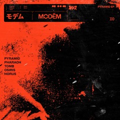 PW PREMIERE | Modēm - Pyramid [self-release]