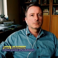 Piers Robinson: You Have to be Profoundly Naive to Think This is Just About Public Health #233