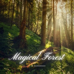 Magical Forest | No-Copyright Epic Music | Cinematic (FREE DOWNLOAD)