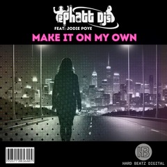 2 Phatt Djs Feat Jodie Poye - Make It On My Own (sample)