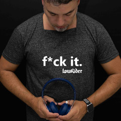 DJ LowRider Fuck it - I don't want you back 2025 - Zouk Bootleg Remix