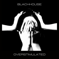 Overstimulated [Free Download]