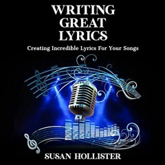 [DOWNLOAD] EBOOK 💖 Writing Great Lyrics: Creating Incredible Lyrics for Your Songs (