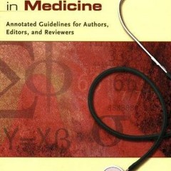 READ [PDF] How to Report Statistics in Medicine: Annotated Guidelines