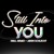 Artwork for Still Into You - Drill Remix