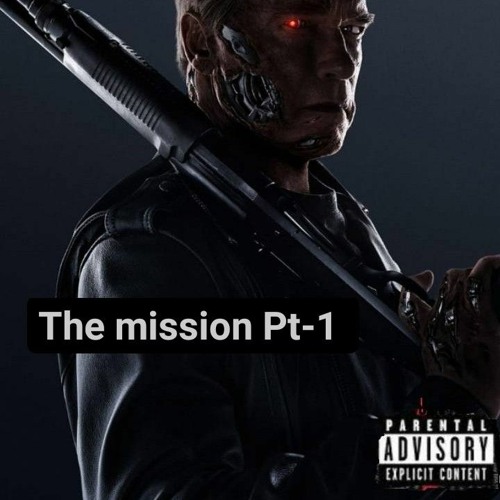 The Mission Pt-1