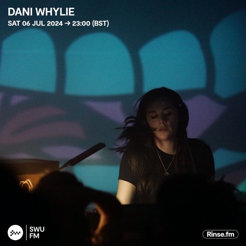 Dani Whylie - 06 July 2024