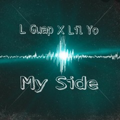 My Side ft. Lil Yo