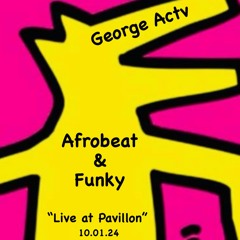 Afrobeat & Funky: Live At Pavillon (10.01.24)