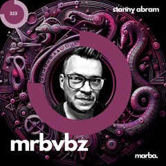 MRBVBZ With STANNY ABRAM # 333