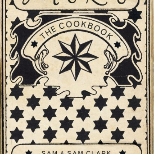 Read EPUB 📭 Moro: The Cookbook by  Samuel Clark &  Samantha Clark [KINDLE PDF EBOOK