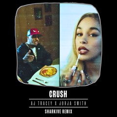 AJ Tracey & Jorja Smith - Crush (Sharkive UKG Remix)