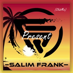 Salim Frank - Present (ClubMix)