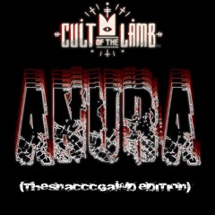 Anura (Cult Of The Lamb) (TheSnaccGawd Edition)