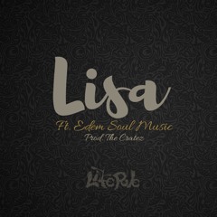 Lisa (feat. Edem Soul Music)