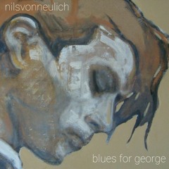 Blues For George