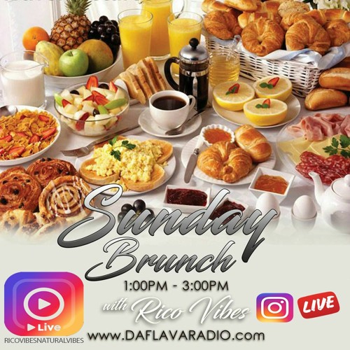 SUNDAY BRUNCH WITH RICOVIBES AUGUST 23rd EDITION