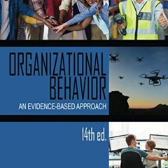 %= Organizational Behavior, An Evidence-Based Approach Fourteenth Edition %Online=