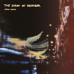 The Start Of December