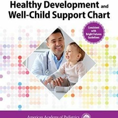 $PDF$/READ/DOWNLOAD AAP Healthy Development and Well-Child Support Chart