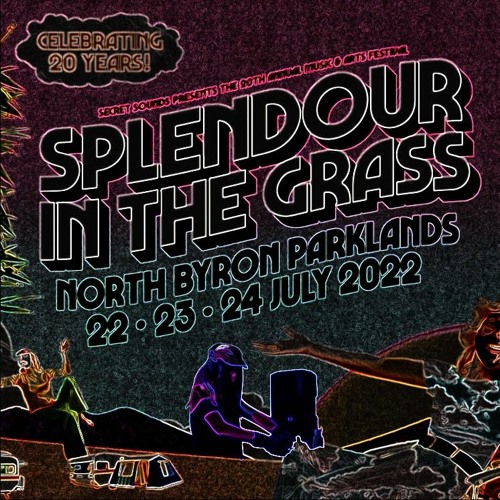 Splendour In The Grass 2022 [Tipi Forest]