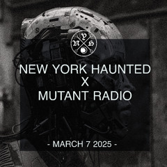 NEW YORK HAUNTED takeover w/ Drvg Cvltvre [07.03.25]