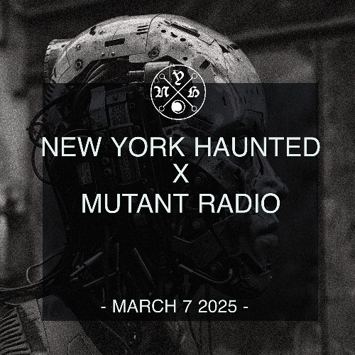 NEW YORK HAUNTED Takeover w/ Feryne [07.03.25]