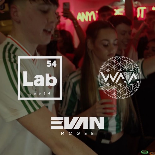 High Energy House Mix on Paddy Day ! | Evan McGee @ LAB 54 Dublin