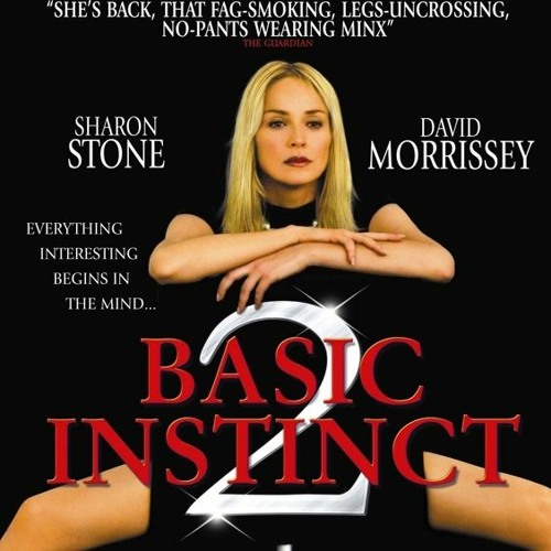 Stream Basic Instinct 2 Deleted Scenes by Martha Brewer Listen online for free on SoundCloud