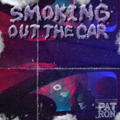 Smoking Out The Car (prod. Por Vida & D.Sanders)