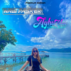 PENANTIAN AYHU Platinium Edition [ AC PASKER x WALL PASKER ]#Private