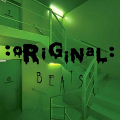 :oRiGiNaL: BEATS