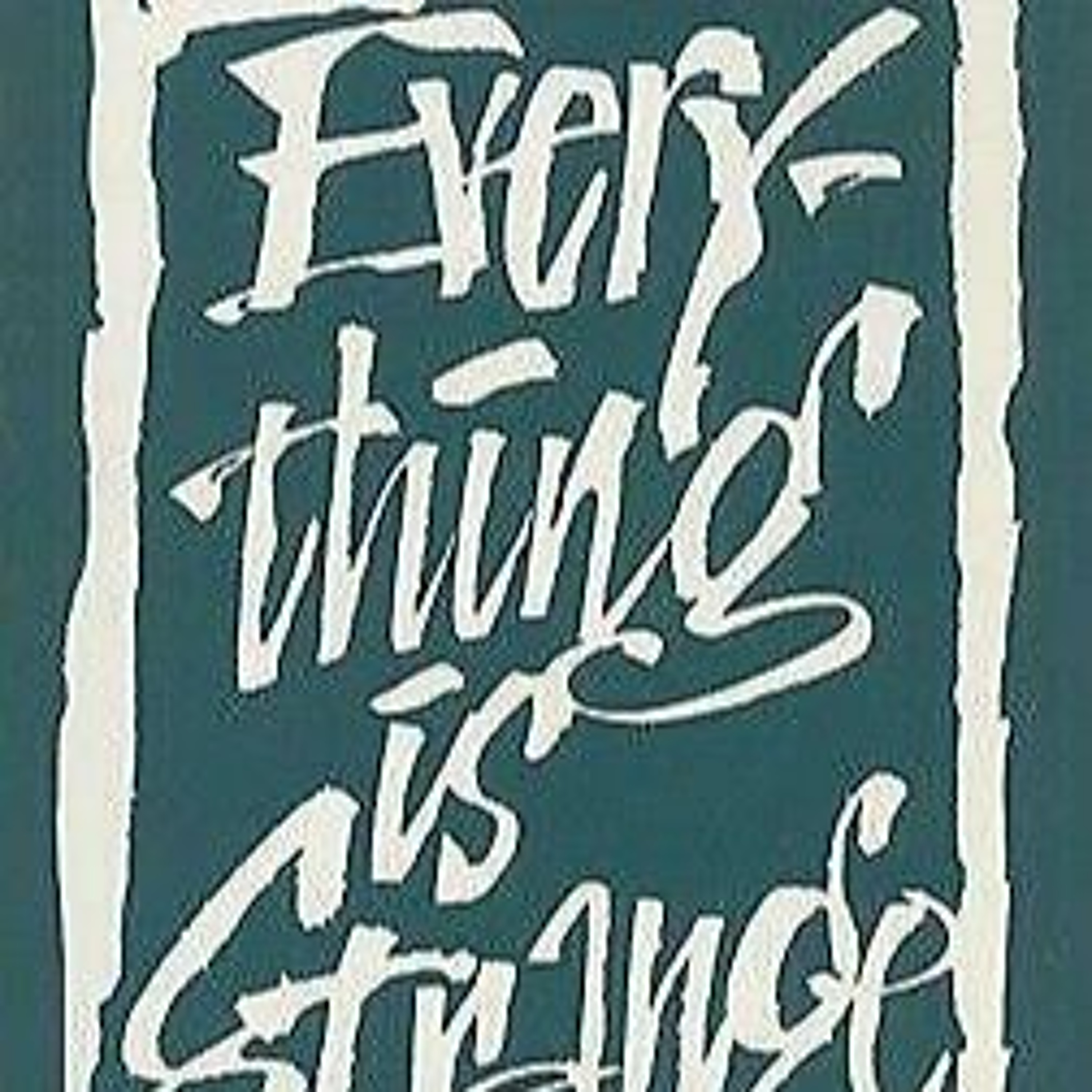 Strange Everything episode artwork