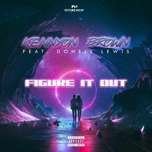 Figure It Out ft. Donell Lewis