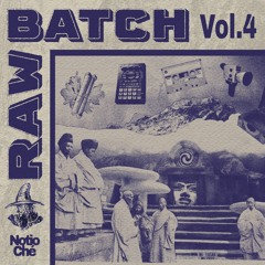 Raw Batch 4.4 (89BPM) - For Sale - Prod. Notio Ché