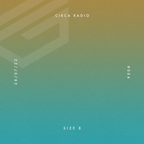 Circa Radio #004 - Size 8
