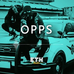 Opps - Hard Drill / Trap Beat | New School Instrumental | ETH Beats