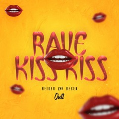 RAVE KISS KISS feat. MC MADAN, MC CYCLOPE e 3 TENORES (HEIDER & BESEN)
