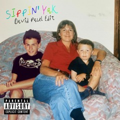 Sippin' Yak - David Paul Edit (Free DL)