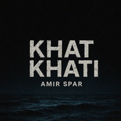 Khat Khati